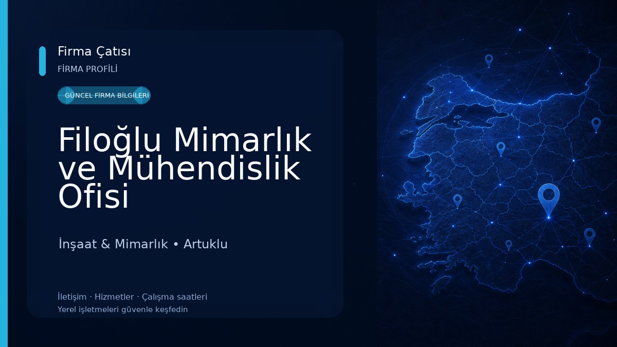 Filoğlu Mimarlık ve Mühendislik Ofisi