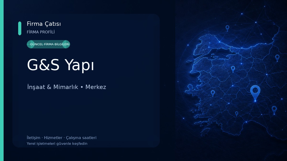 G&S Yapı İnşaat & Mimarlık