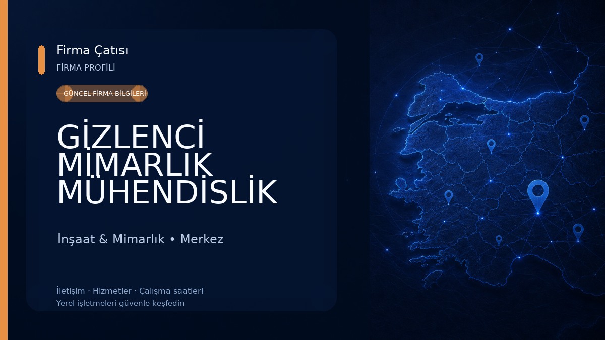 GİZLENCİ MİMARLIK MÜHENDİSLİK İnşaat & Mimarlık