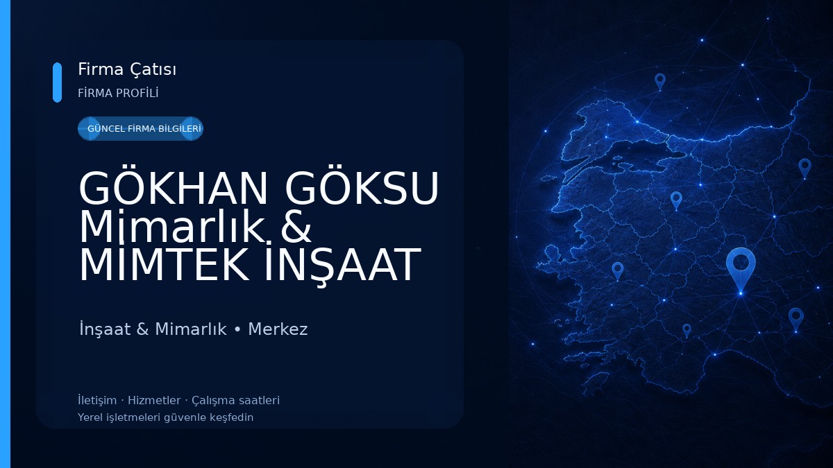 GÖKHAN GÖKSU Mimarlık & MİMTEK İNŞAAT İnşaat & Mimarlık