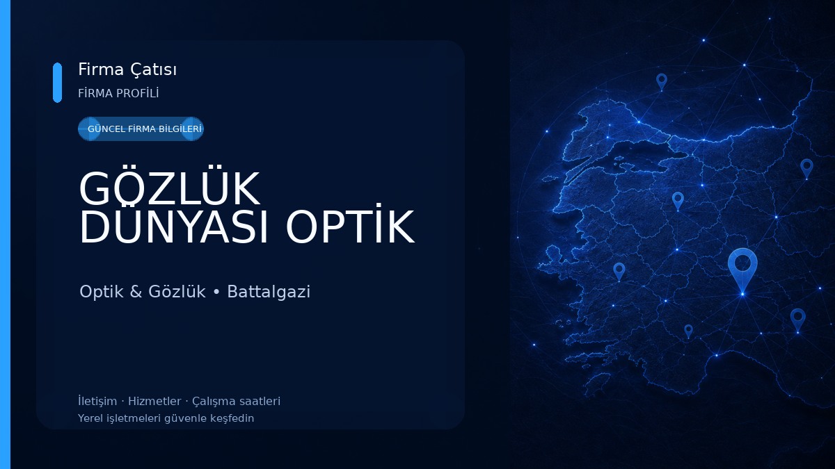 GÖZLÜK DÜNYASI OPTİK 