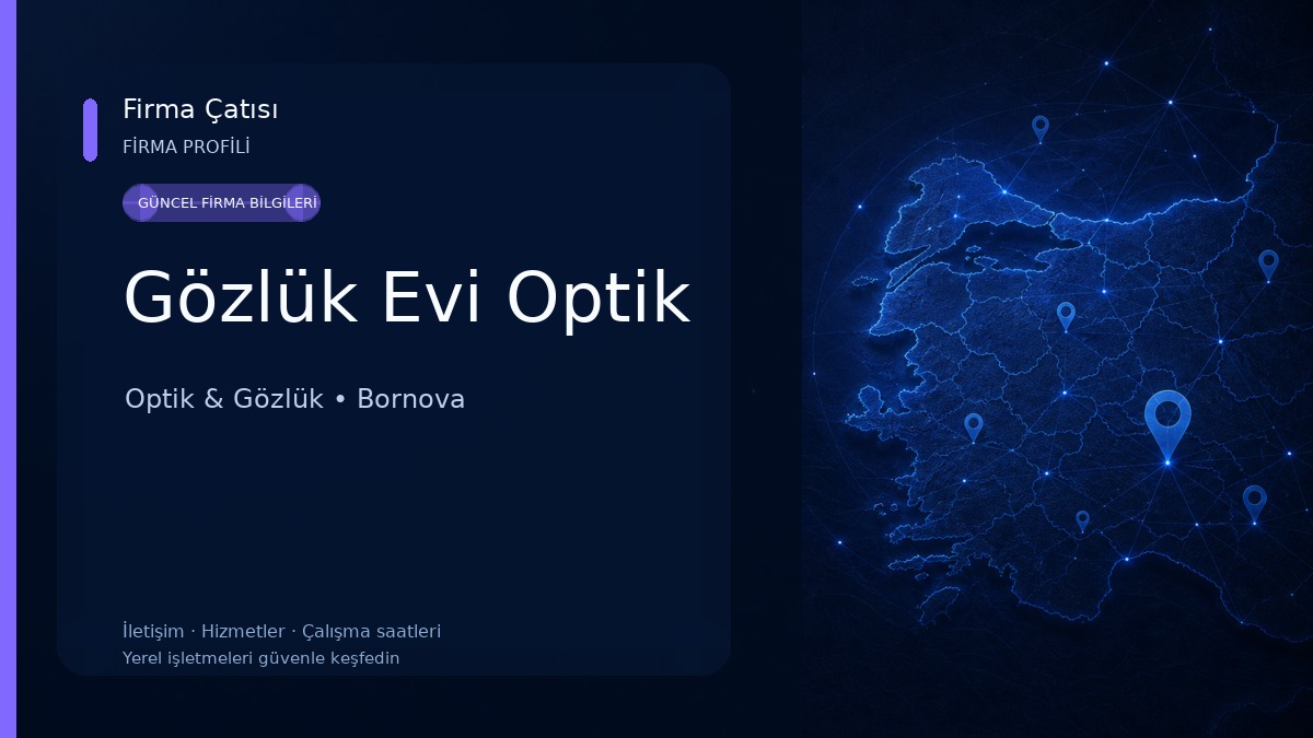 Gözlük Evi Optik
