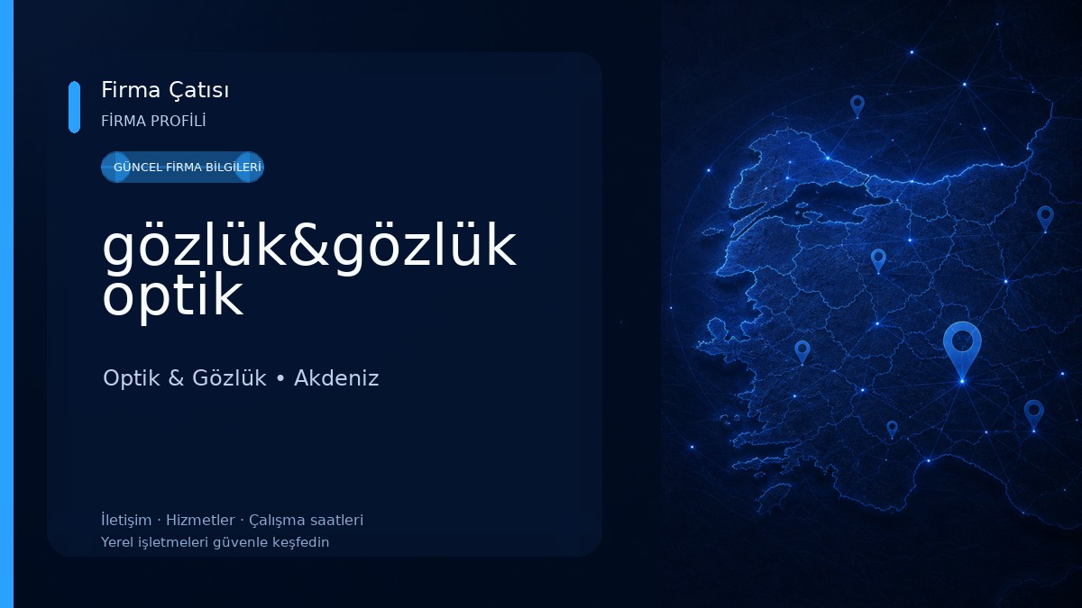 gözlük&gözlük optik Optik & Gözlük