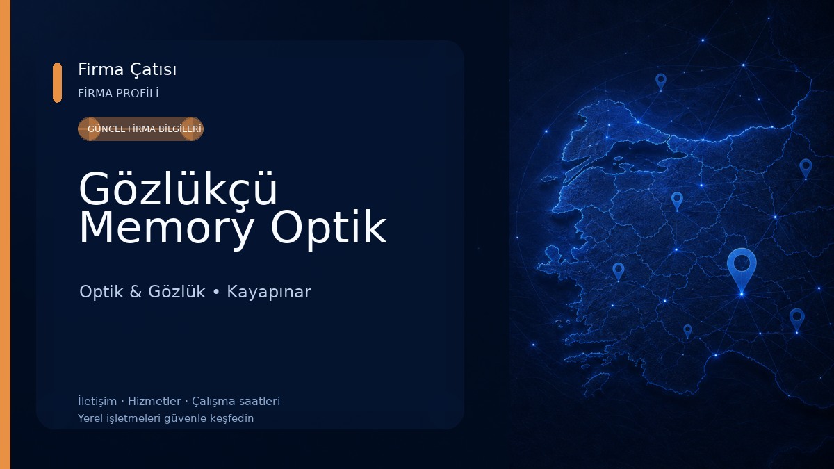 Gözlükçü Memory Optik Optik & Gözlük