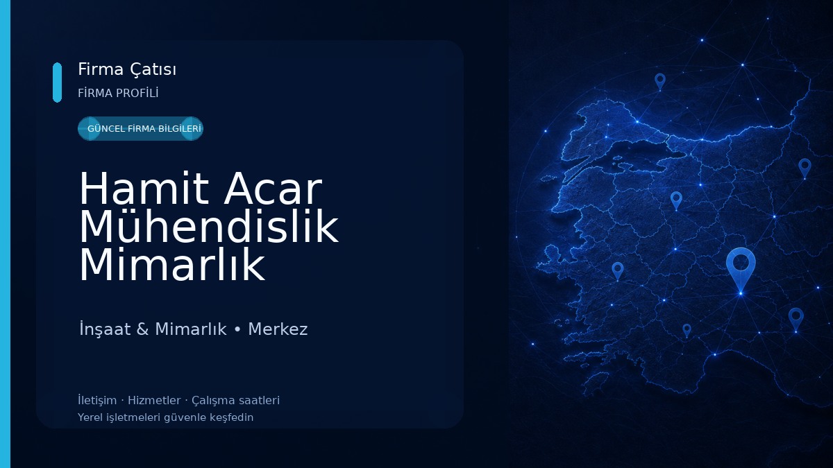 Hamit Acar Mühendislik Mimarlık 