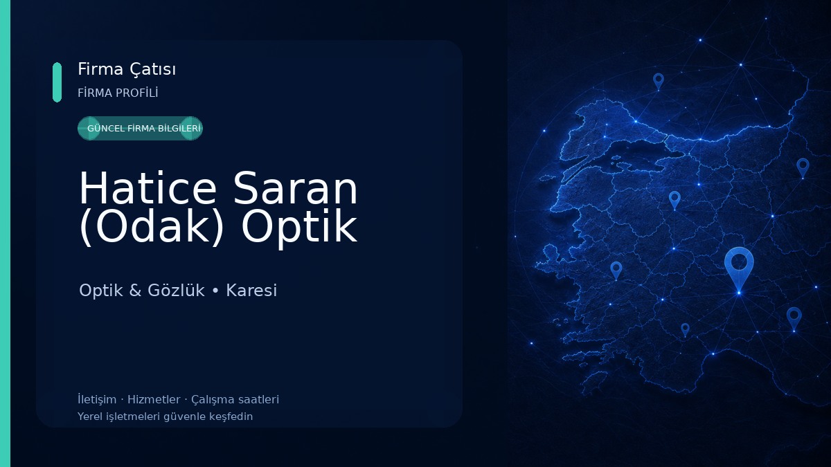 Hatice Saran (Odak) Optik 