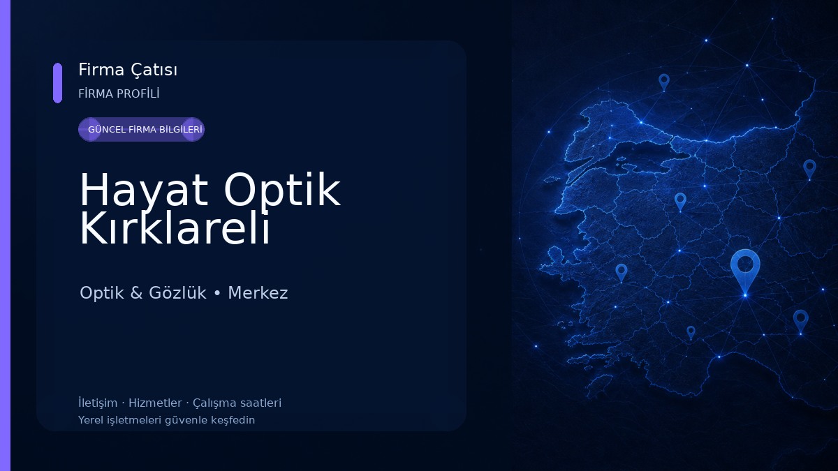Hayat Optik Kırklareli 