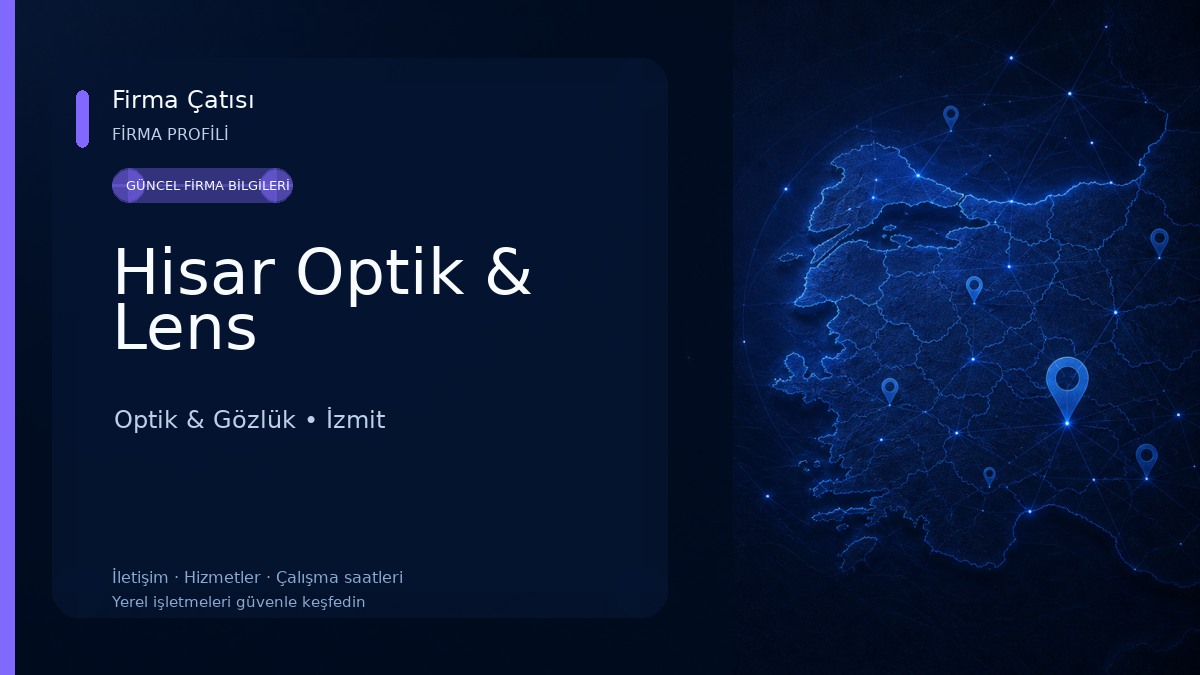 Hisar Optik & Lens Optik & Gözlük