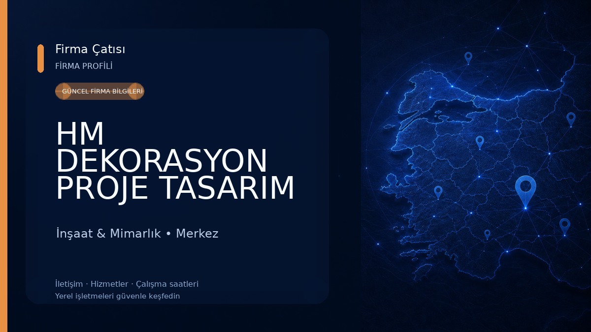 HM DEKORASYON PROJE TASARIM UYGULAMA