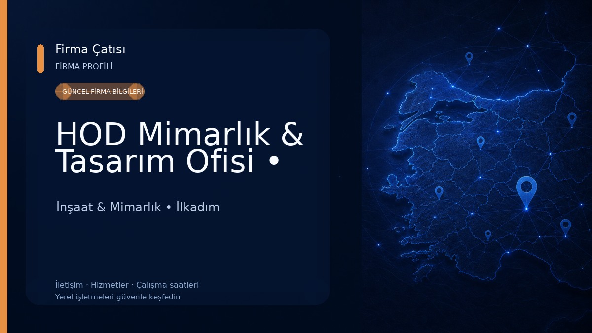 HOD Mimarlık & Tasarım Ofisi • İnşaat & Mimarlık