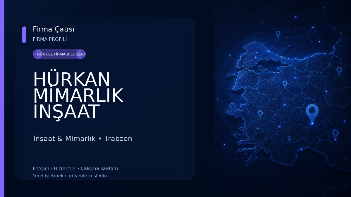 HÜRKAN MİMARLIK İNŞAAT