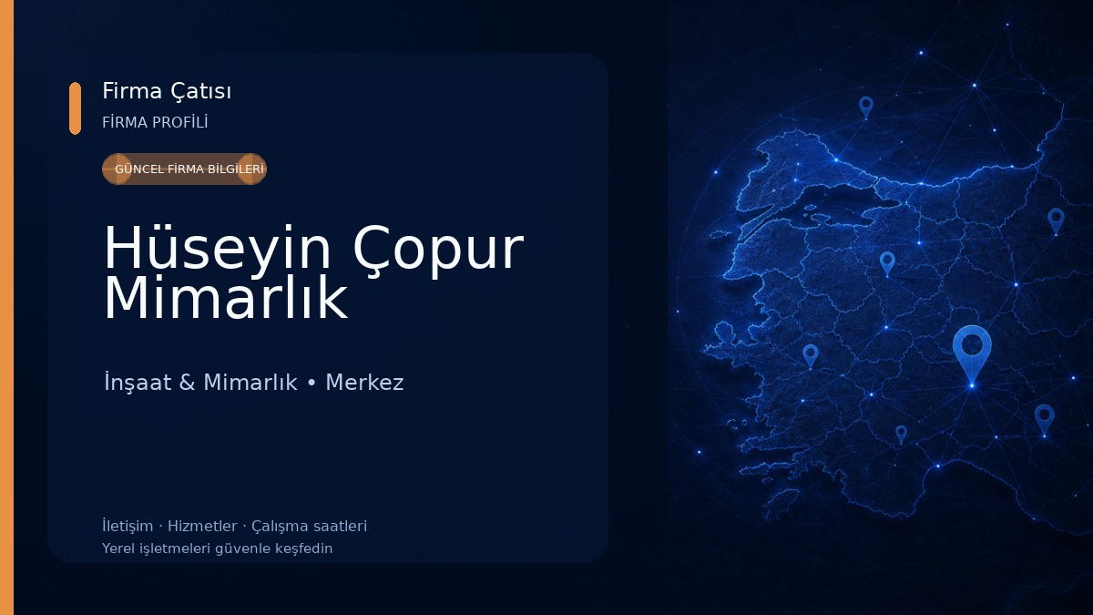 Hüseyin Çopur Mimarlık İnşaat & Mimarlık