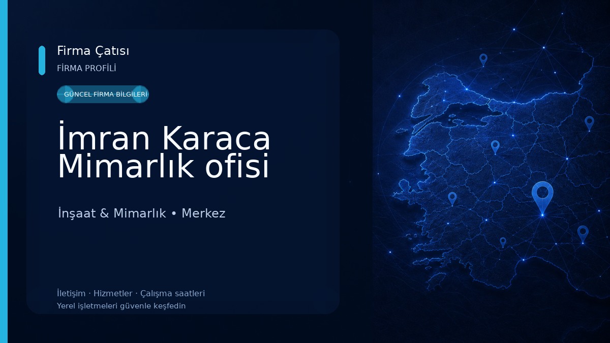 İmran Karaca Mimarlık ofisi İnşaat & Mimarlık
