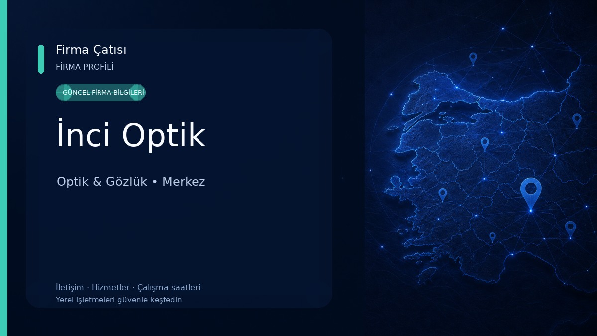 İnci Optik Optik & Gözlük