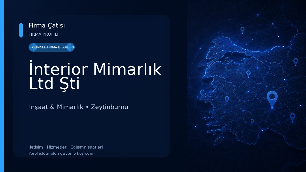 İnterior Mimarlık Ltd Şti İnşaat & Mimarlık