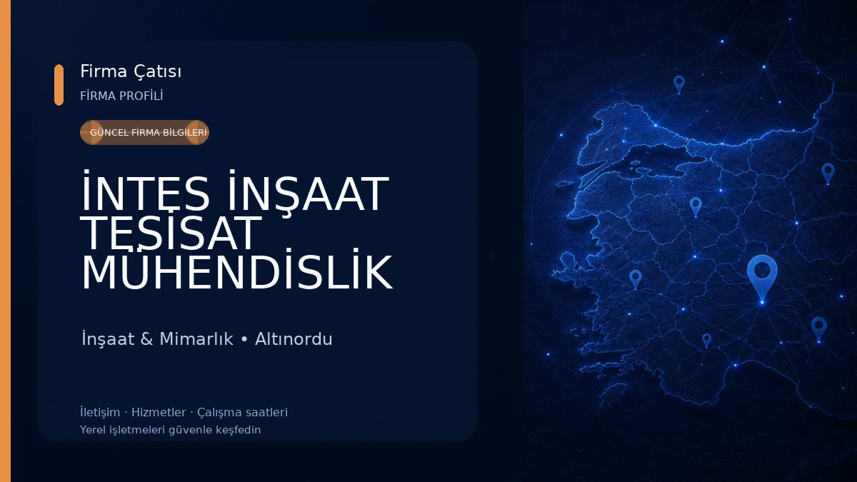 İNTES İNŞAAT TESİSAT MÜHENDİSLİK LTD. İnşaat & Mimarlık