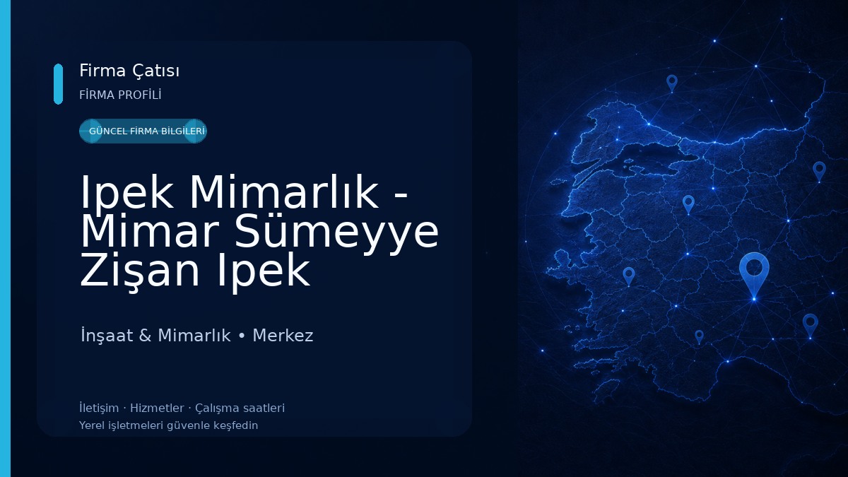 Ipek Mimarlık - Mimar Sümeyye Zişan Ipek İnşaat & Mimarlık