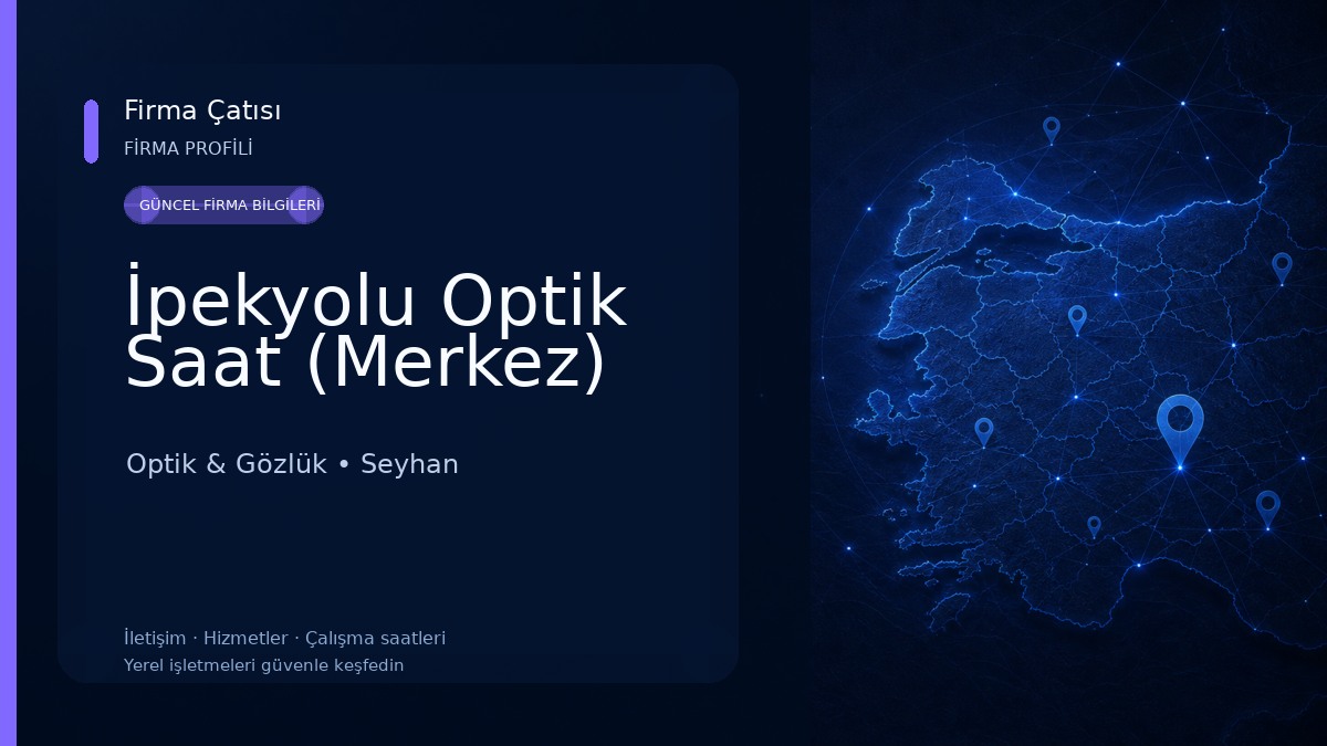 İpekyolu Optik Saat (Merkez) Optik & Gözlük
