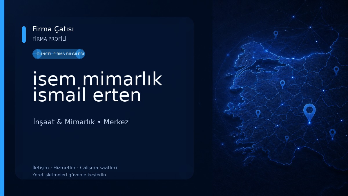 isem mimarlık ismail erten İnşaat & Mimarlık