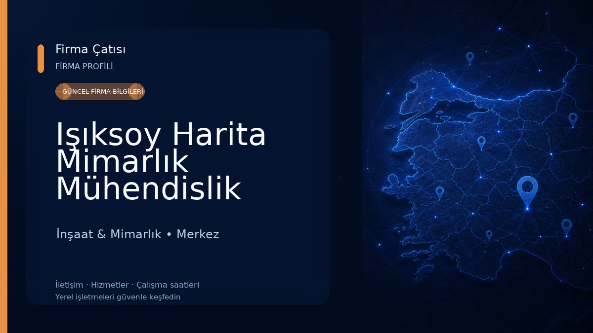 Işıksoy Harita Mimarlık Mühendislik Sanayi ve Ticaret Limited Şirketi İnşaat & Mimarlık
