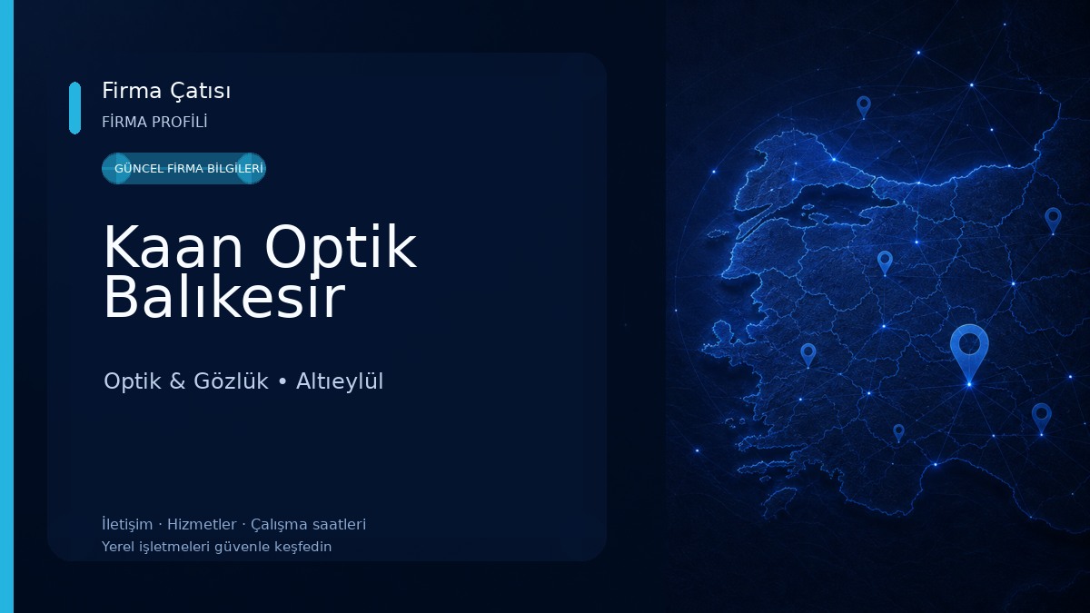 Kaan Optik Balıkesir 