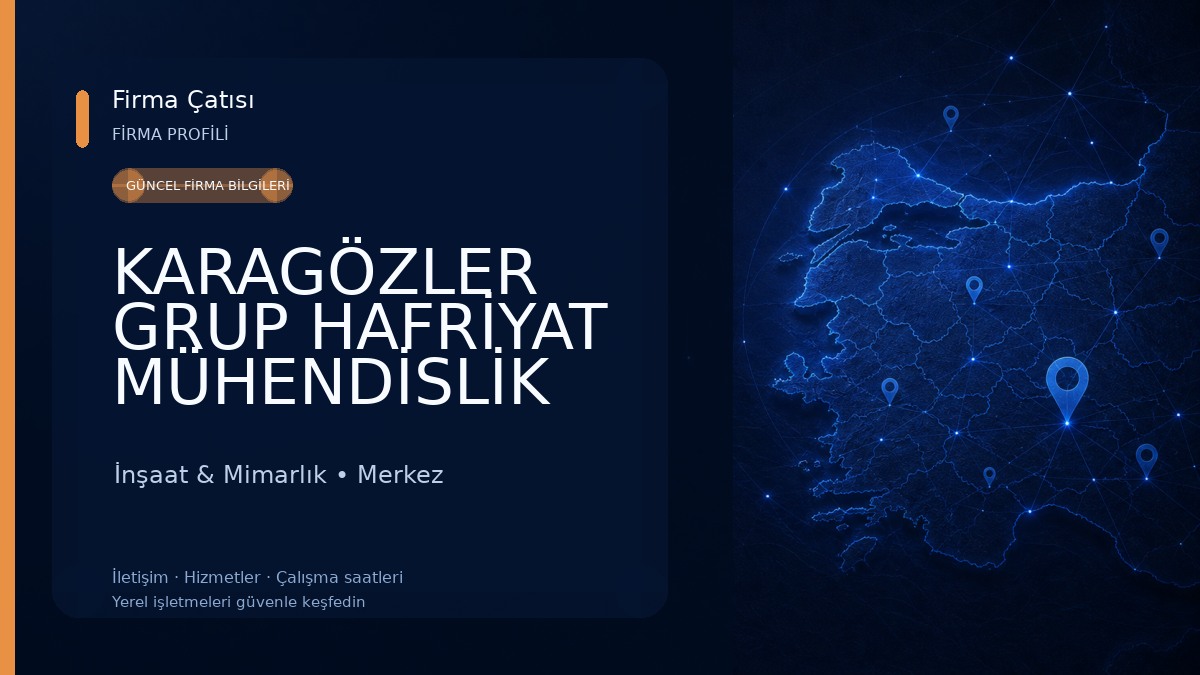 KARAGÖZLER GRUP HAFRİYAT MÜHENDİSLİK MİMARLIK İNŞAAT SAN. VE TİC. LTD. ŞTİ İnşaat & Mimarlık