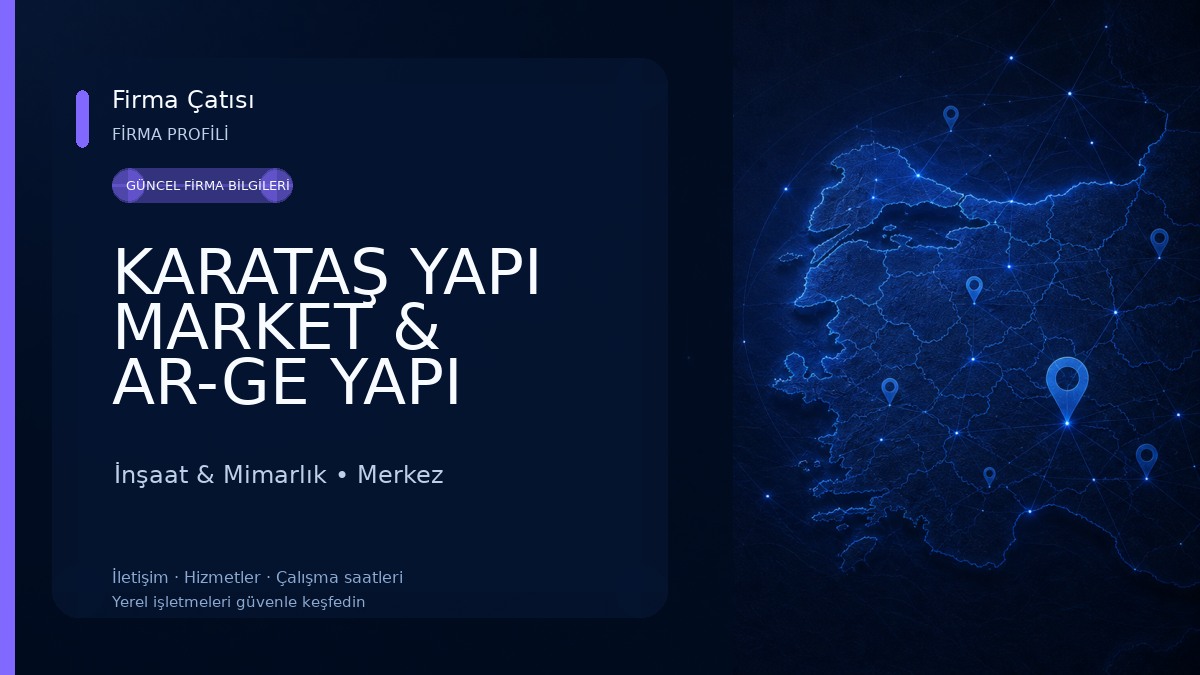 KARATAŞ YAPI MARKET & AR-GE YAPI MÜHENDİSLİK İnşaat & Mimarlık