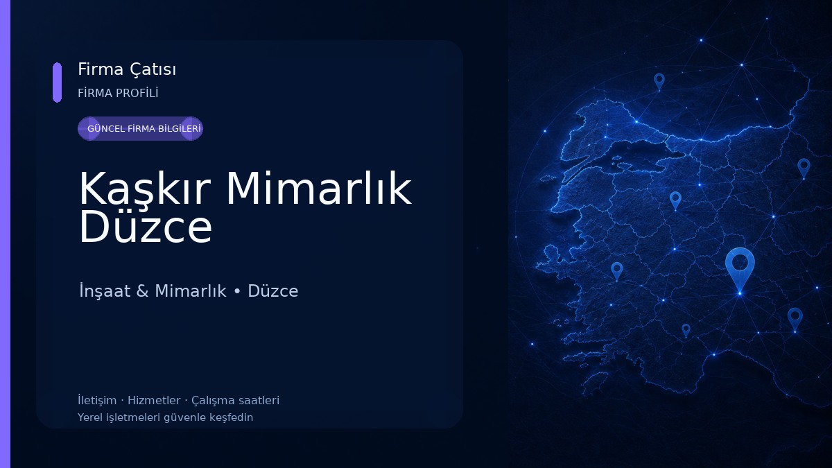 Kaşkır Mimarlık Düzce İnşaat & Mimarlık