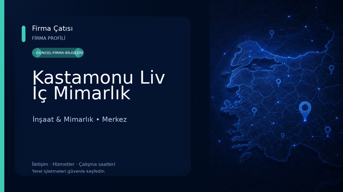 Kastamonu Liv İç Mimarlık İnşaat & Mimarlık