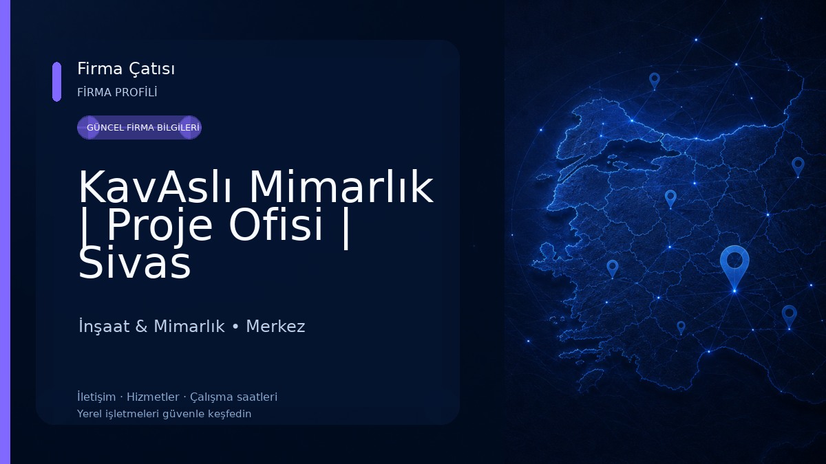 KavAslı Mimarlık | Proje Ofisi | Sivas