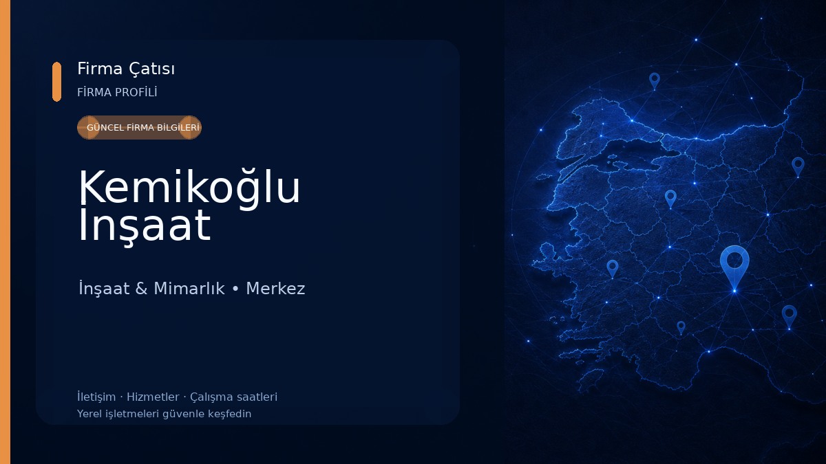 Kemikoğlu İnşaat İnşaat & Mimarlık