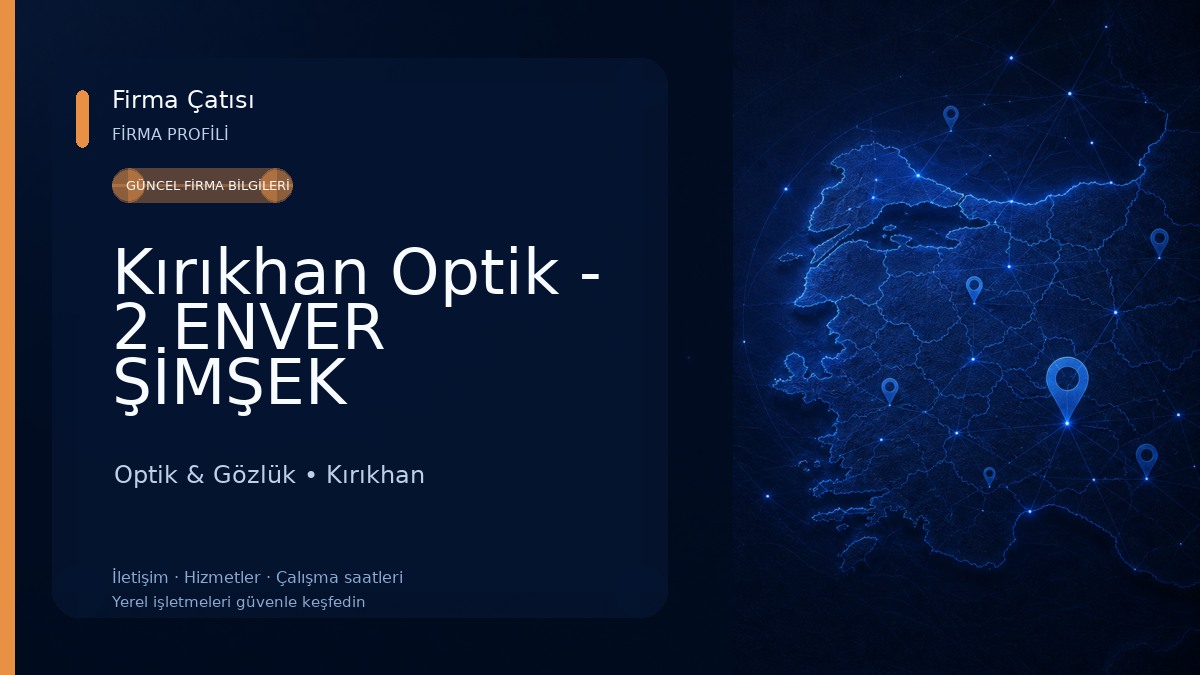 Kırıkhan Optik - 2 ENVER ŞİMŞEK Optik & Gözlük