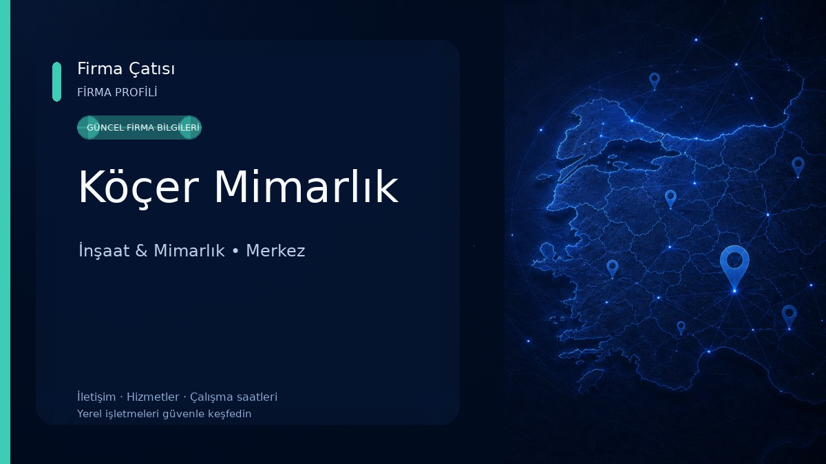 Köçer Mimarlık İnşaat & Mimarlık