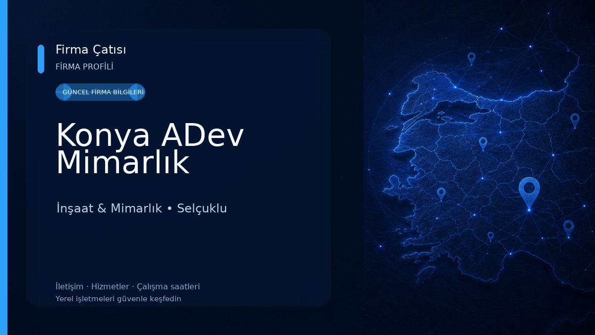 Konya ADev Mimarlık İnşaat & Mimarlık