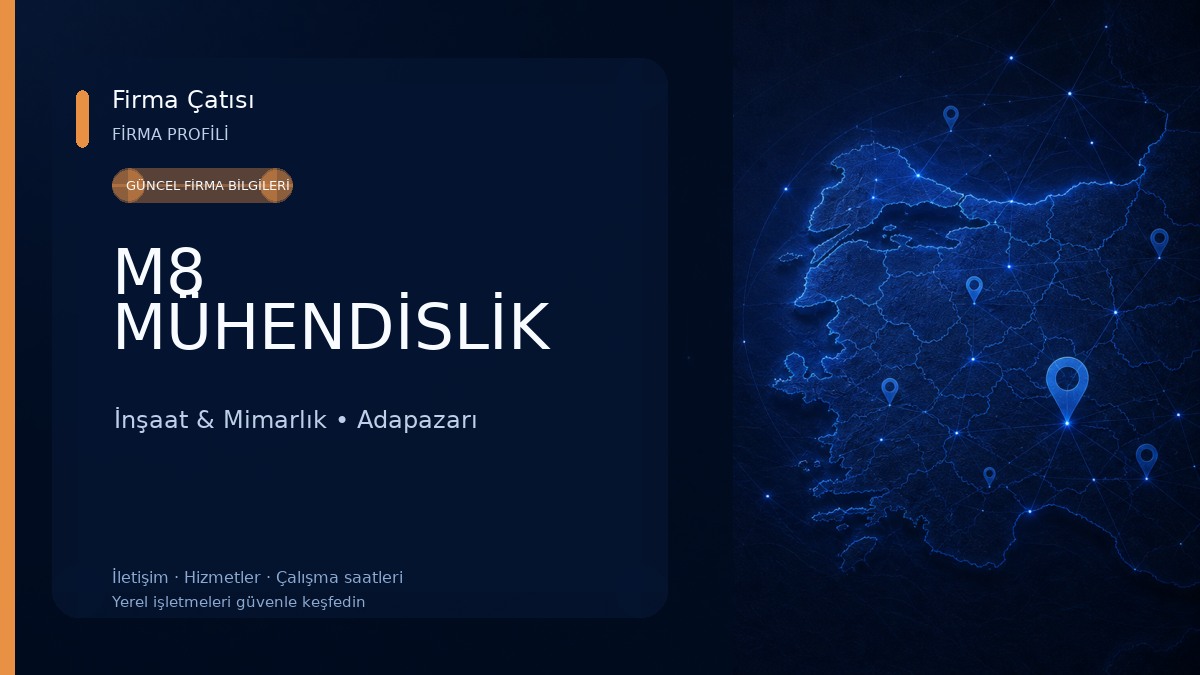 M8 MÜHENDİSLİK İnşaat & Mimarlık