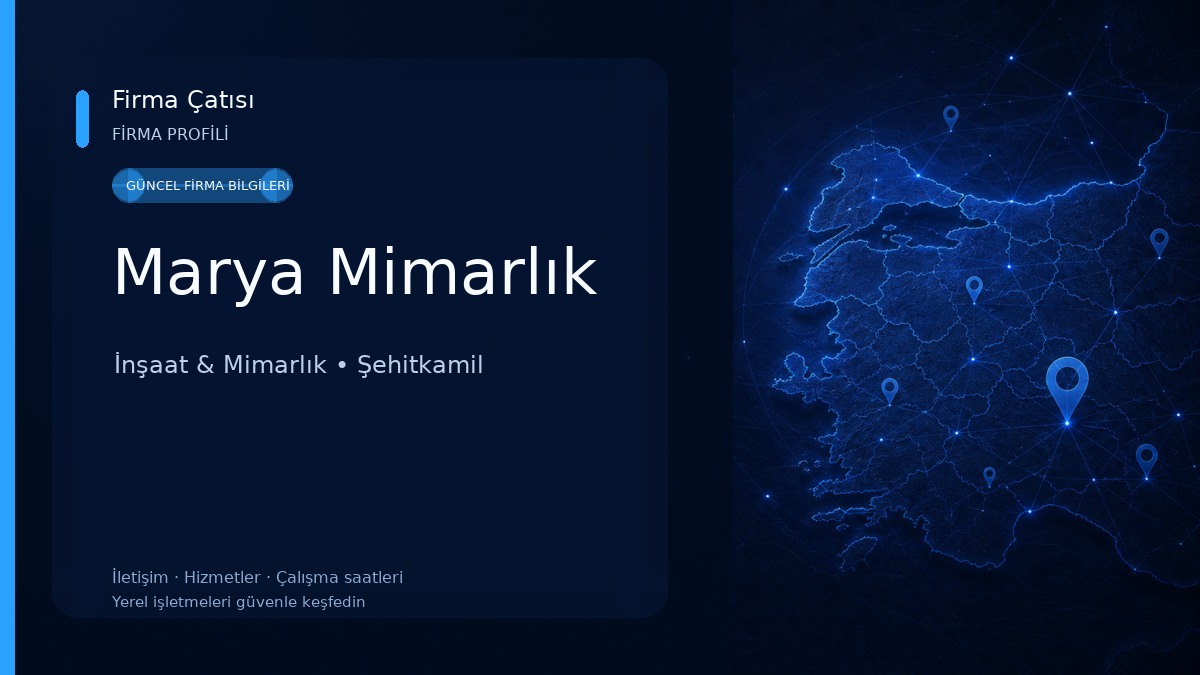 Marya Mimarlık İnşaat & Mimarlık