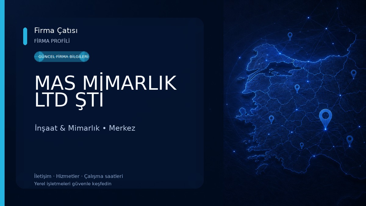 MAS MİMARLIK LTD ŞTİ İnşaat & Mimarlık