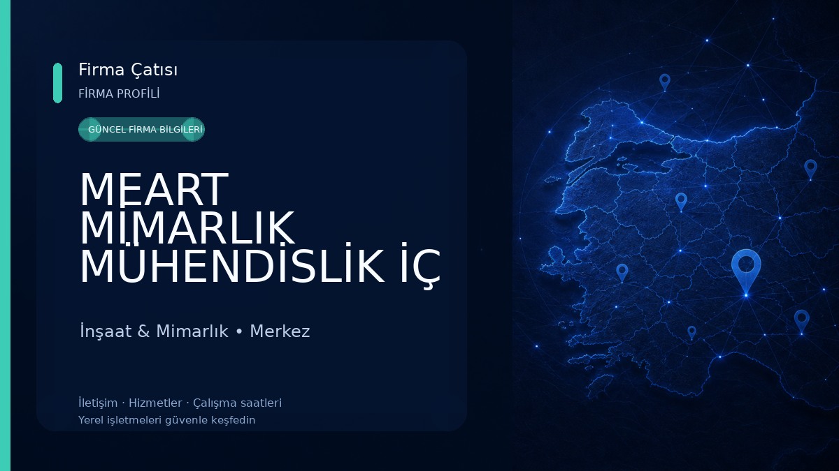 MEART MİMARLIK MÜHENDİSLİK İÇ MİMARLIK TASARIM İnşaat & Mimarlık