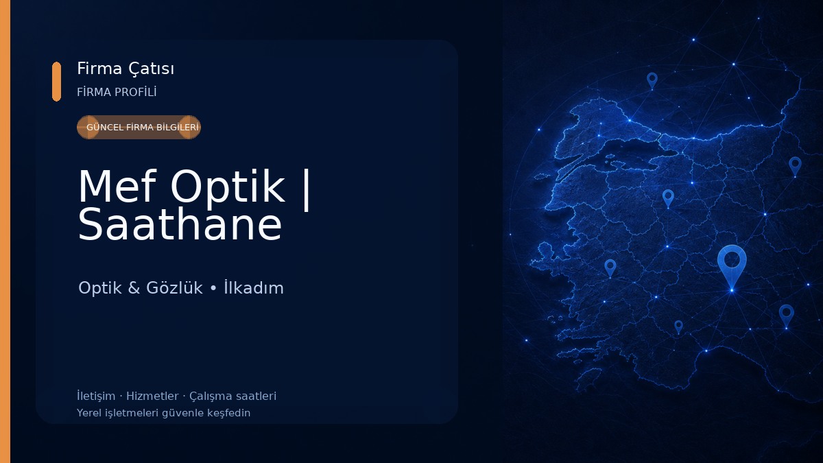 Mef Optik | Saathane Optik & Gözlük