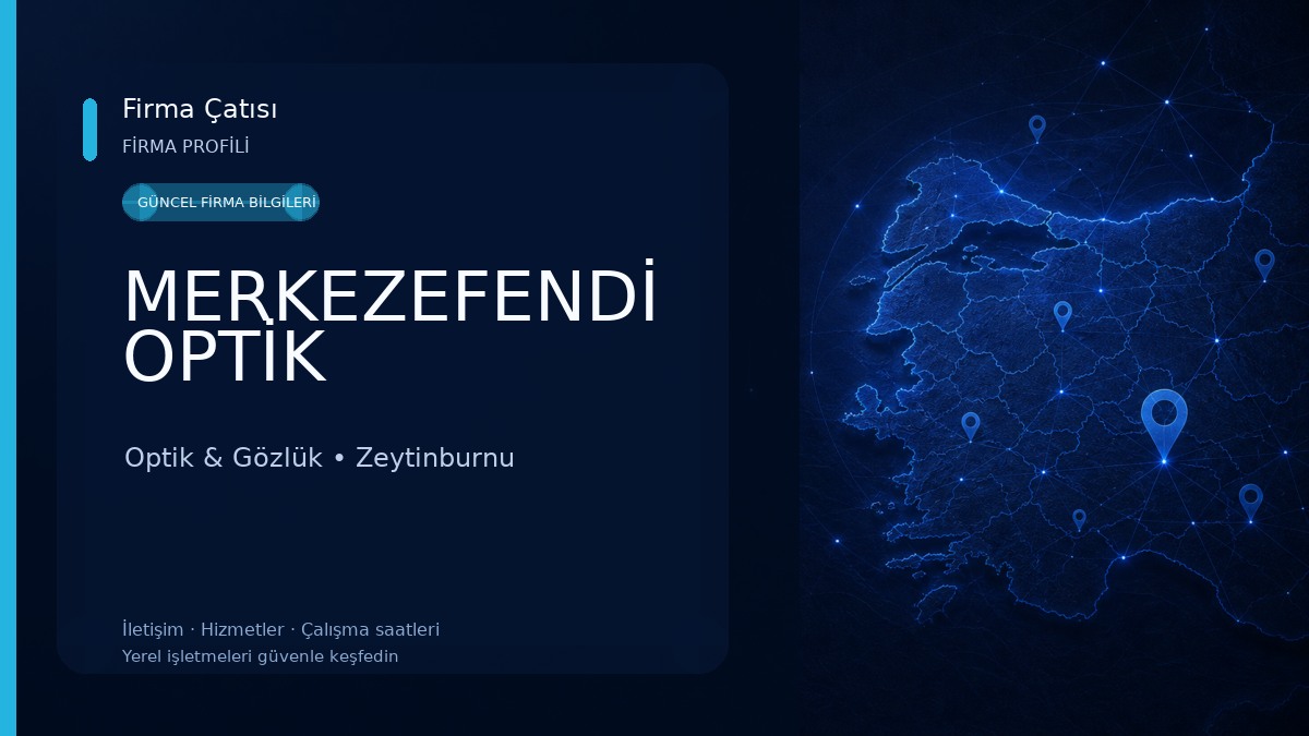 MERKEZEFENDİ OPTİK Optik & Gözlük
