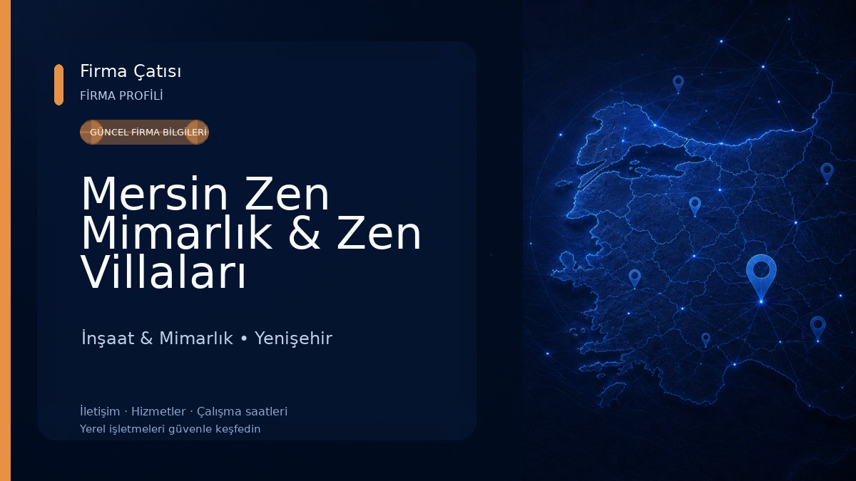 Mersin Zen Mimarlık & Zen Villaları İnşaat & Mimarlık