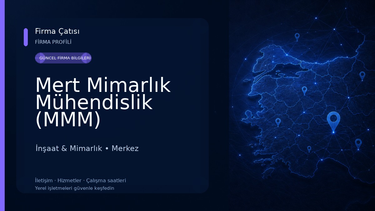 Mert Mimarlık Mühendislik (MMM) İnşaat & Mimarlık