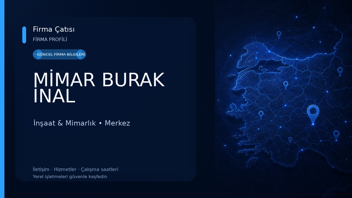 MİMAR BURAK İNAL İnşaat & Mimarlık