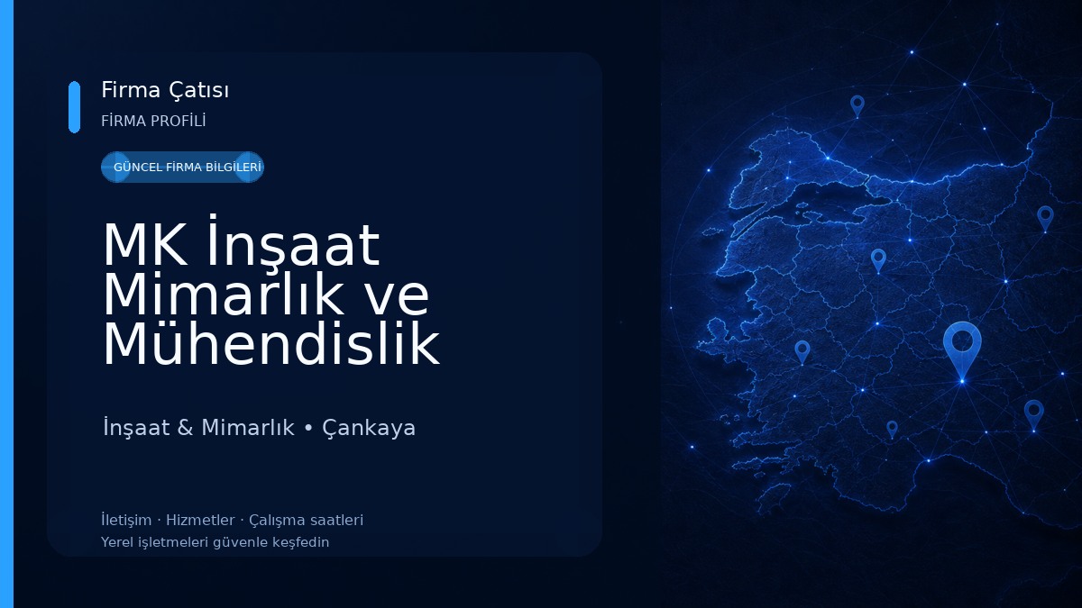 MK İnşaat Mimarlık ve Mühendislik Hizmetleri San. ve Dış Tic.Ltd.Şti İnşaat & Mimarlık