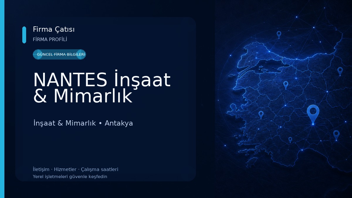 NANTES İnşaat & Mimarlık