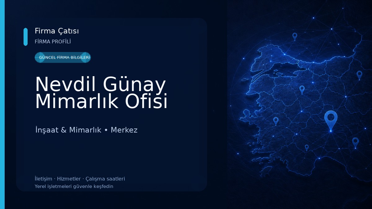 Nevdil Günay Mimarlık Ofisi İnşaat & Mimarlık
