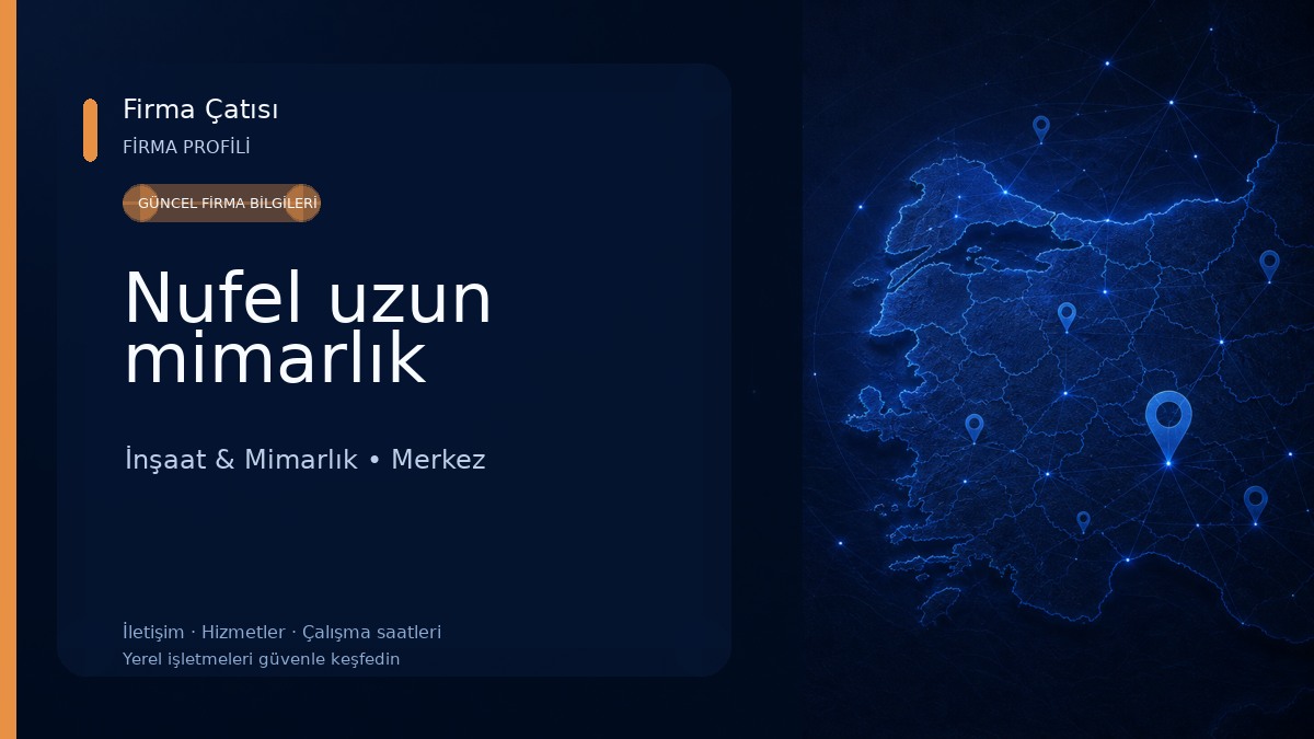Nufel uzun mimarlık İnşaat & Mimarlık