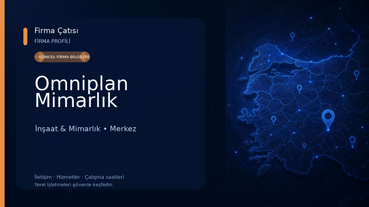 Omniplan Mimarlık İnşaat & Mimarlık