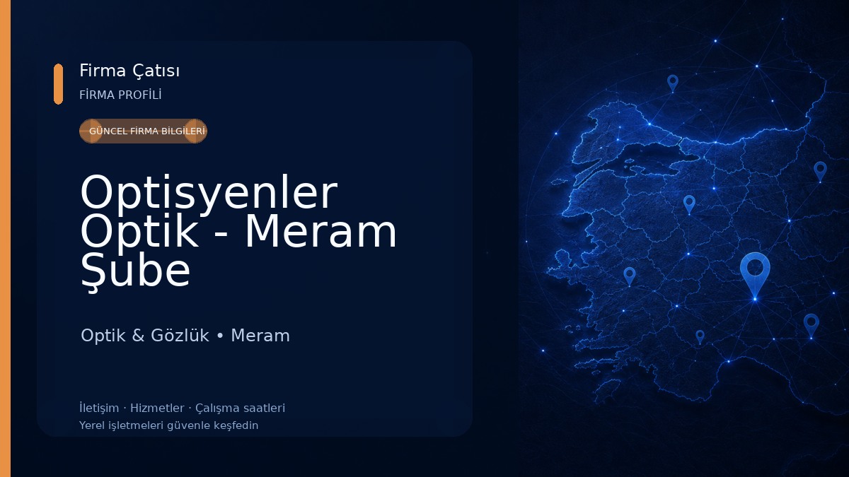Optisyenler Optik - Meram Şube