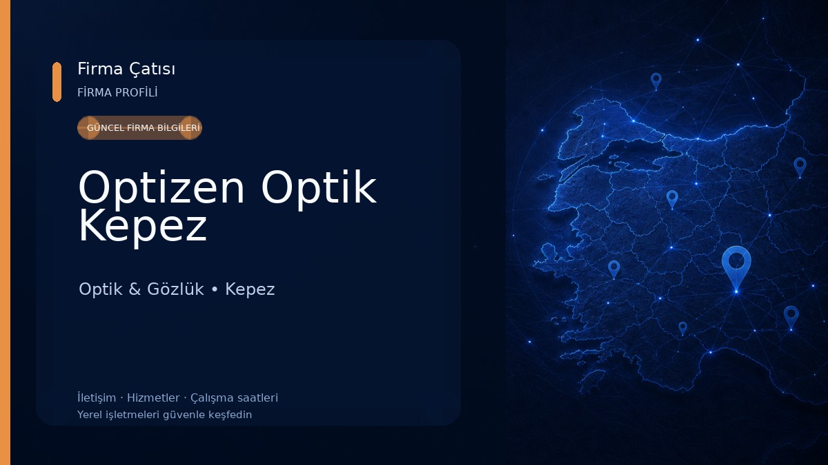 Optizen Optik Kepez Optik & Gözlük